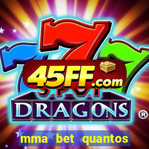 mma bet quantos saques por dia